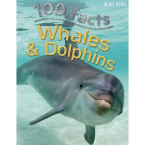 100 Facts Whales and Dolphins