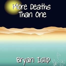 More Deaths Than One