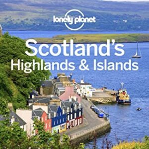 Scotlands Highlands & Islands Lonely Planet