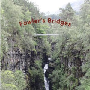 Fowlers Bridges