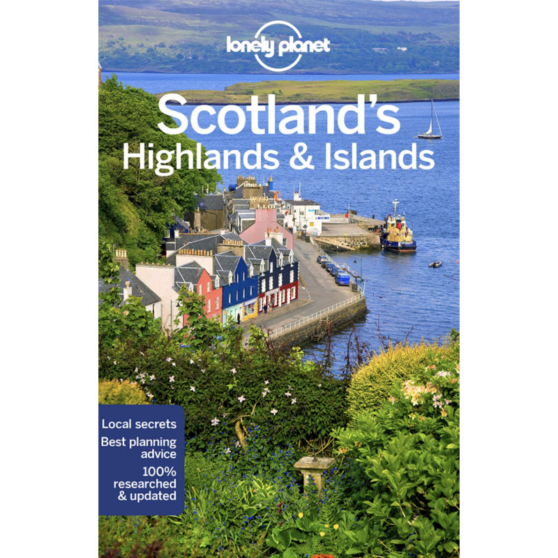 Scotlands Highlands & Islands Lonely Planet