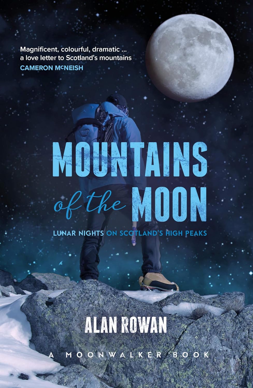 Mountains of the Moon: Lunar Nights on Scotland’s High Peaks